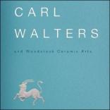 Book cover of "Carl Walters and Woodstock Ceramic Arts" by Adrienne Spinozzi et al